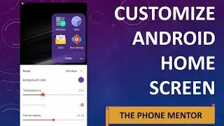 How To Make Android Mobile Screen Beautiful