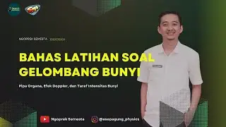 Latihan Soal Gelombang Bunyi | Fisika Kelas 11
