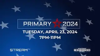 2024 Primary Election Coverage