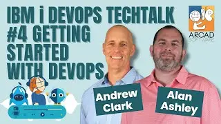 IBM i DevOps TechTalk #4 - Getting Started with DevOps