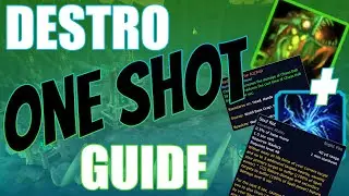 Destruction Warlock One Shot Guide
