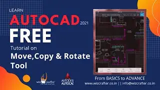# 9  AutoCAD Tutorial - R2021  Move, Copy & Rotate Command