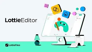 Lottie Editor | The easiest way to edit Lottie animations