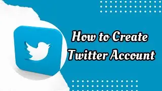 Create Twitter Account Using Email