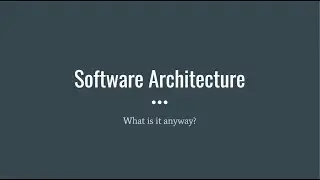 Software Architecture
