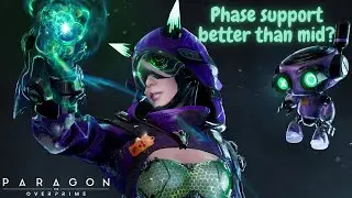 PHASE SUPPORT IS BETTER THAN PHASE MID? Paragon: The Overprime
