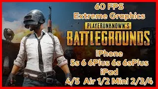 How to Unlock Smooth Extreme 60 FPS On PUBG MOBILE iPhone iPad