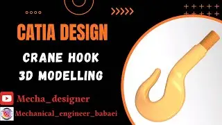 How can you design Crane Hook by CATIA!?! It's easy....