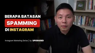 Berapa Batasan Spamming di Instagram?