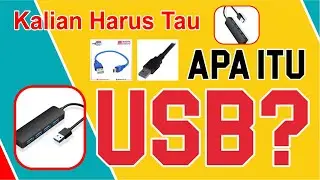 Penjelasan Mengenai USB yang Belum Banyak Oran Tau