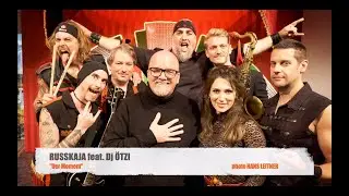 RUSSKAJA feat. DJ ÖTZI // Der Moment