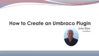 How to Create an Umbraco Plugin