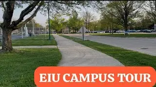 CAMPUS TOUR _Why Eastern Illinois University is a Top Choice for International Students