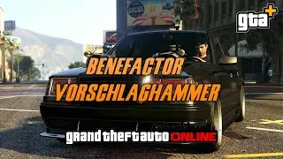 GTA Online  Benefactor Vorschlaghammer GTA+ Vehicle