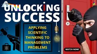 Applying Scientific Thinking to Management Problems