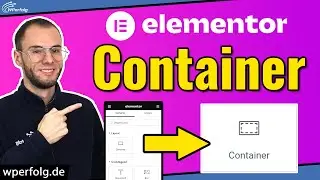 Elementor Container Tutorial (Deutsch): Simple A-Z Anleitung 2026 | Plus: Beispiele