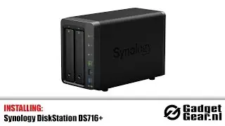 Installing: Synology DiskStation DS716+