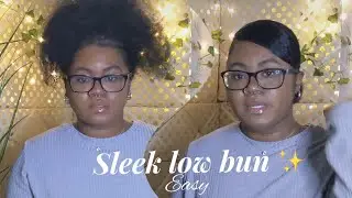 Side Part Slick Back Bun♡   Easy  & Simple