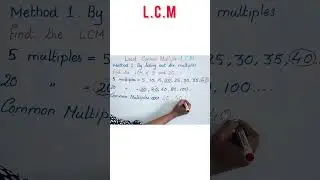 Different Methods of Finding L.C.M for class 4 and above #lcmbymultiples #lcmbyprimefactors #lcm