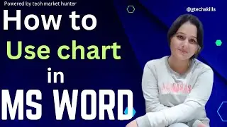 how to use chart in ms word || ms word tutorial || #gtechskills #msword