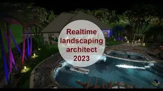 Realtime landscaping architect 2023 новые настройки и новые инструменты + текстовый урок