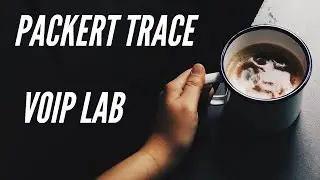 Packet Trace VoIP Lab -English