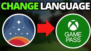 How To Change Language in Starfield On Xbox Gamepass