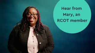 Why I value my RCOT membership – Mary