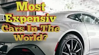 Most Expensiv Cars In The World Top 10 | 23.10.2019