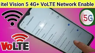 itel vision 5 4G+ VoLTE Network Enable