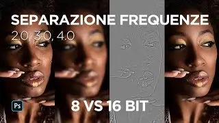 SEPARAZIONE FREQUENZE, tutto quello che devi sapere sulle modalità avanzate | Photoshop Tutorial