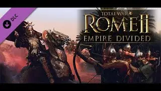Total War: ROME II - Empire Divided | Grand Campaign | Rome | 4k/60fps | Walkthrough No Commentary