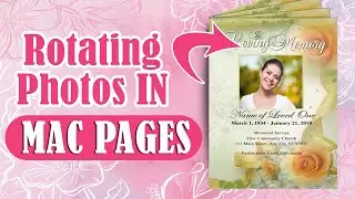Free Rotate for Photos on MAC PAGES - Funeral Program Template