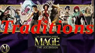 Mage The Ascension: The Traditions