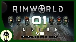 The USCM Arrives | RimWorld Alien vs Predator Modded Playthrough Ep 1