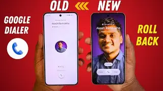 How to Remove Google Dialer NEW UI Update & Restore Old UI📲