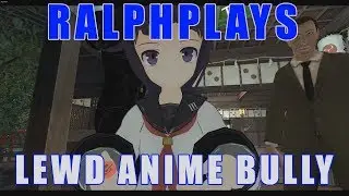 RalphPlays VRChat: Lewd Anime Loli Bullies Me Into Fighting!