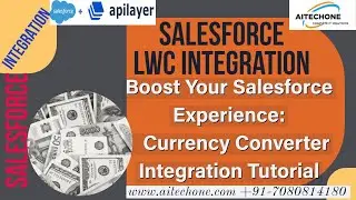 Salesforce & Currency Converter Integration with Lightning Web Components (LWC) Tutorial