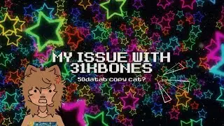 my issue with @31kbones follow up • featuring @starzcl4wz