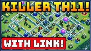 KILLER TH11 WAR BASE! BEST NEW TOWN HALL 11! CLASH OF CLANS