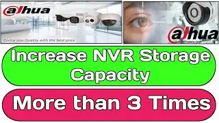 How to Setup Regular or Motion Recording in Dahua DVR/NVR | How to Increase Storage Capacity in NVR.
