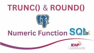 TRUNC() & ROUND() | Scalar Numeric Functions in SQL