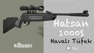 Hatsan 1000S Havalı Tüfek Tanıtım - www.kampseti.com