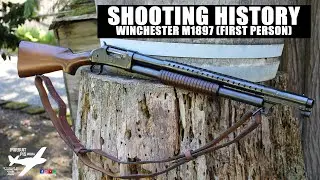 Winchester M1897 Trench Shotgun (First Person)