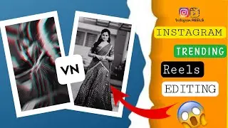 Instagram Trending Reels Tutorial Video 😍🔥 || How to edit instgram reels video 🤔 #reelseditin
