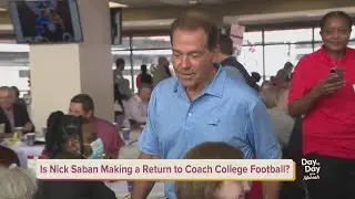 Is Nick Saban Making a Return to Coach College Football? | July 15, 2025 | Day to Day with Mariah