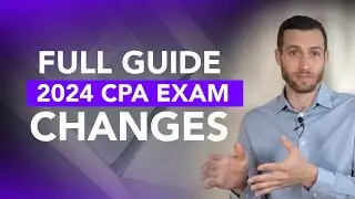 Every 2024 CPA Exam Change You Need to Know