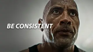 BE CONSISTENT - Powerful Motivational Video for 2021