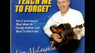 Liam McLaughlin - Back To Erin's Isle