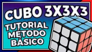 Como Montar Cubo Mágico 3x3x3 - Método Básico - Tutorial completo  - Forma Simples - Vídeo Único